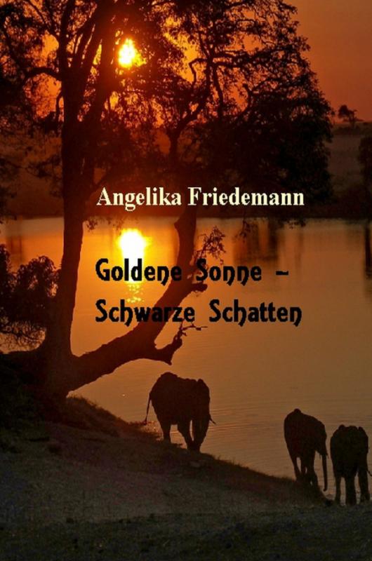 Cover-Bild Goldene Sonne-Schwarze Schatten