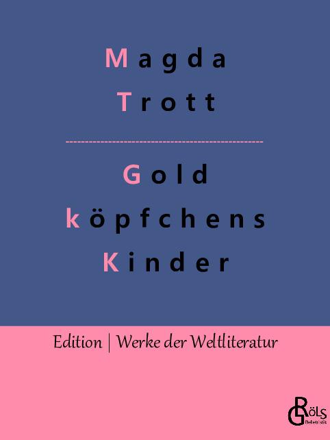 Cover-Bild Goldköpfchens Kinder