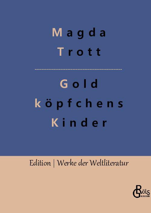 Cover-Bild Goldköpfchens Kinder
