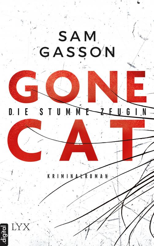 Cover-Bild Gone Cat - Die stumme Zeugin