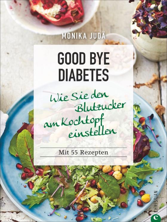 Cover-Bild Good bye Diabetes