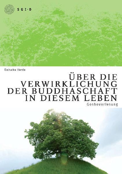 Cover-Bild Goshovorlesung "Über die Verwirklichung der Buddhaschaft in diesem Leben"