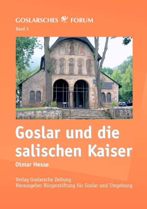 Cover-Bild Goslar und die salischen Kaiser