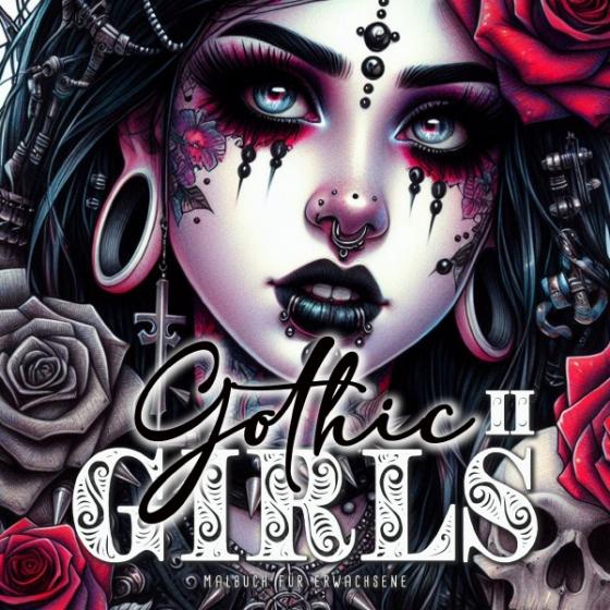 Cover-Bild Gothic Girls Malbuch für Ewachsene 2