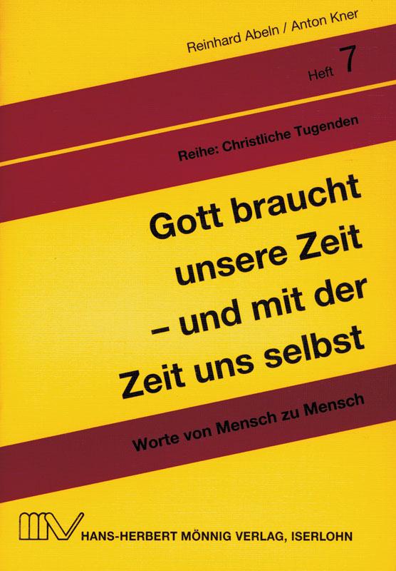 Cover-Bild Gott braucht unsere Zeit - und mit der Zeit uns selbst