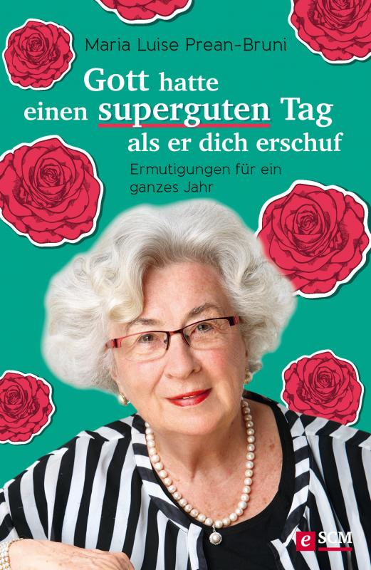 Cover-Bild Gott hatte einen superguten Tag, als er dich erschuf