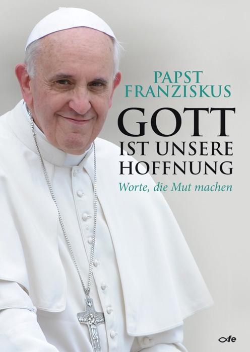 Cover-Bild Gott ist unsere Hoffnung