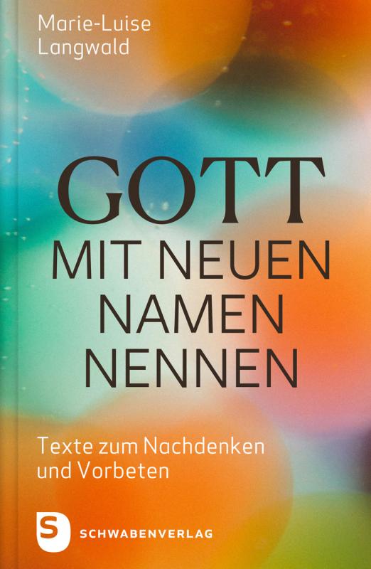 Cover-Bild Gott mit neuen Namen nennen