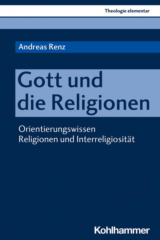 Cover-Bild Gott und die Religionen