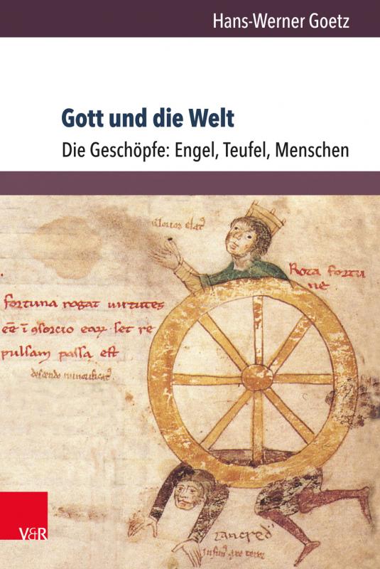 Cover-Bild Gott und die Welt. Religiöse Vorstellungen des frühen und hohen Mittelalters. Teil I, Band 3