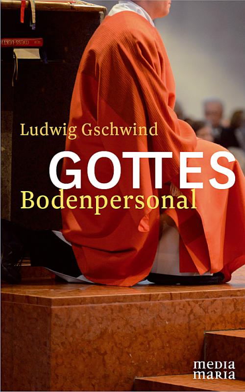 Cover-Bild Gottes Bodenpersonal