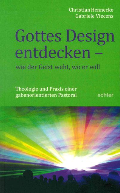 Cover-Bild Gottes Design entdecken – was der Geist den Gemeinden sagt