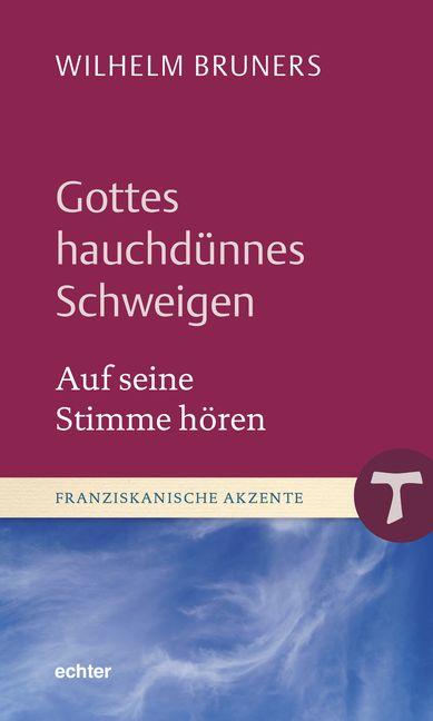 Cover-Bild Gottes hauchdünnes Schweigen