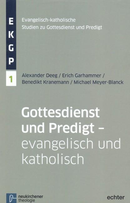 Cover-Bild Gottesdienst und Predigt - evangelisch und katholisch