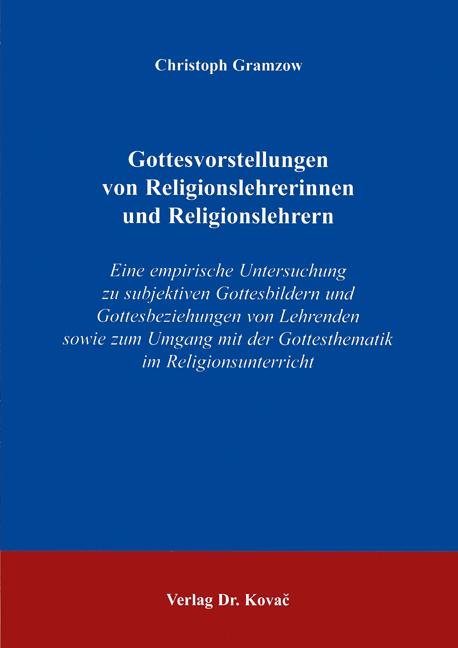 Cover-Bild Gottesvorstellungen von Religionslehrerinnen und Religionslehrern