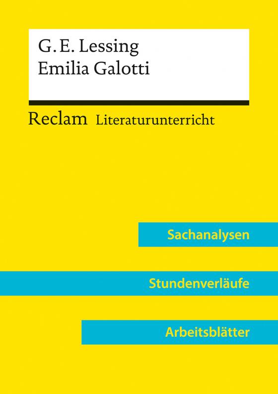 Cover-Bild Gotthold Ephraim Lessing: Emilia Galotti (Lehrerband) | Mit Downloadpaket (Unterrichtsmaterialien)