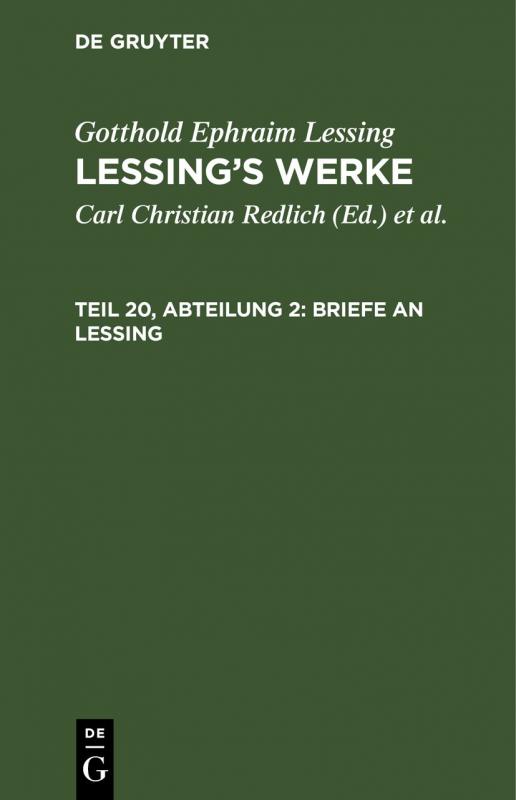 Cover-Bild Gotthold Ephraim Lessing: Lessing’s Werke / Briefe an Lessing