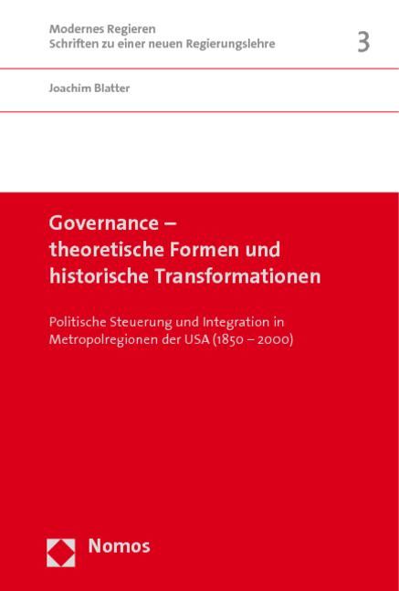 Cover-Bild Governance - theoretische Formen und historische Transformationen