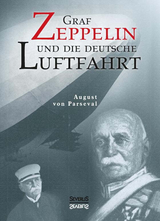 Cover-Bild Graf Zeppelin und die deutsche Luftfahrt