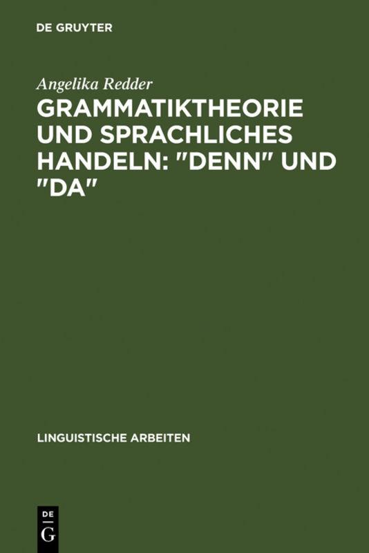 Cover-Bild Grammatiktheorie und sprachliches Handeln: "denn" und "da"