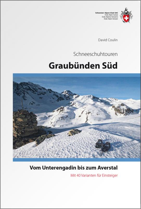 Cover-Bild Graubünden Süd Schneeschuhtouren-Führer
