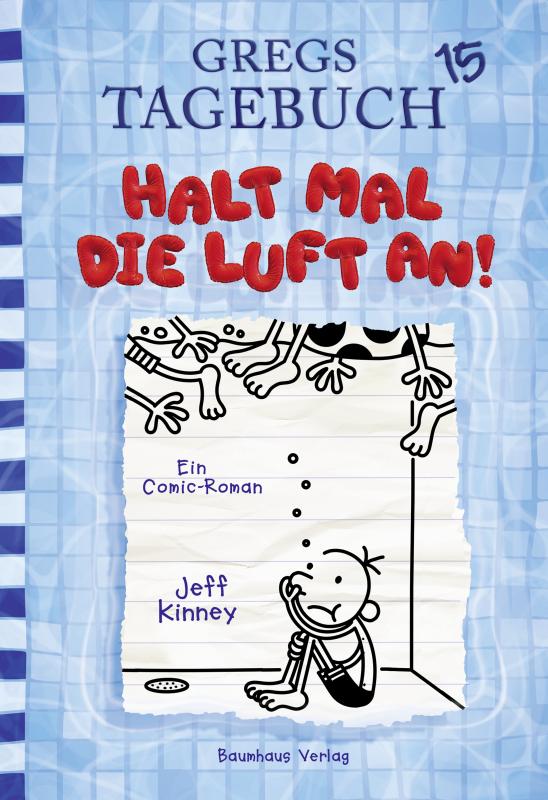 Cover-Bild Gregs Tagebuch 15 - Halt mal die Luft an!