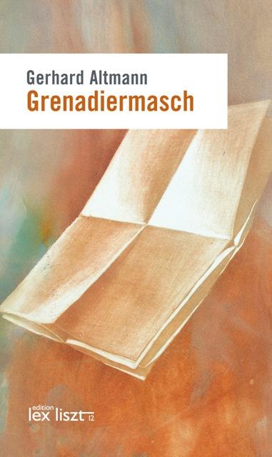 Cover-Bild Grenadiermasch