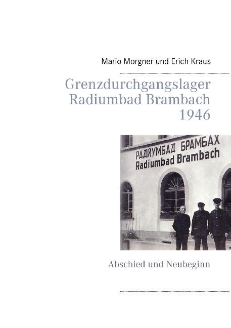 Cover-Bild Grenzdurchgangslager Radiumbad Brambach 1946