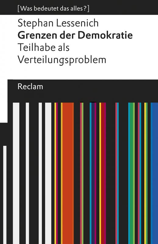 Cover-Bild Grenzen der Demokratie. Teilhabe als Verteilungsproblem. [Was bedeutet das alles?]