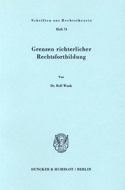 Cover-Bild Grenzen richterlicher Rechtsfortbildung.