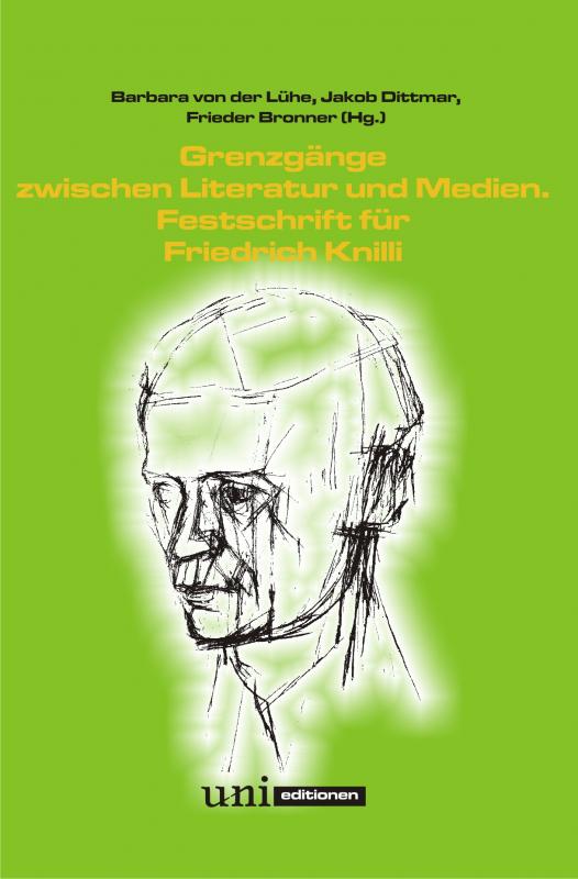 Cover-Bild Grenzgänge zwischen Literatur und Medien