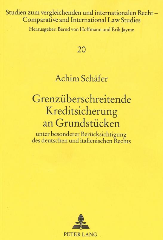 Cover-Bild Grenzüberschreitende Kreditsicherung an Grundstücken