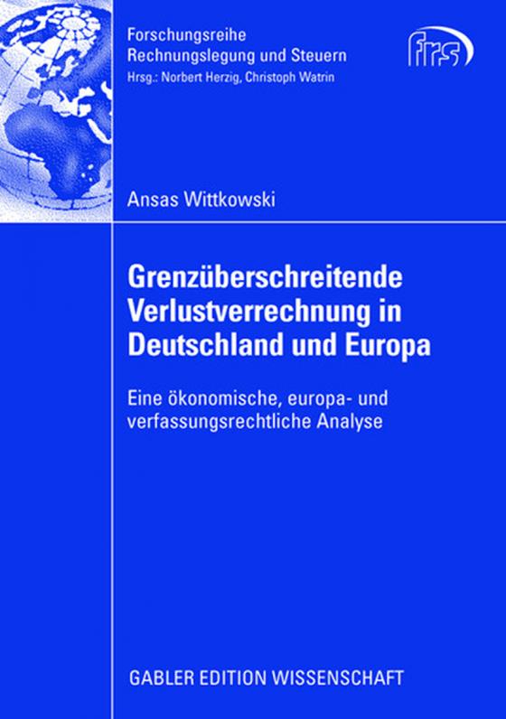 Cover-Bild Grenzüberschreitende Verlustverrechnung in Deutschland und Europa