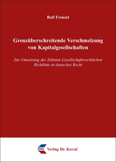 Cover-Bild Grenzüberschreitende Verschmelzung von Kapitalgesellschaften