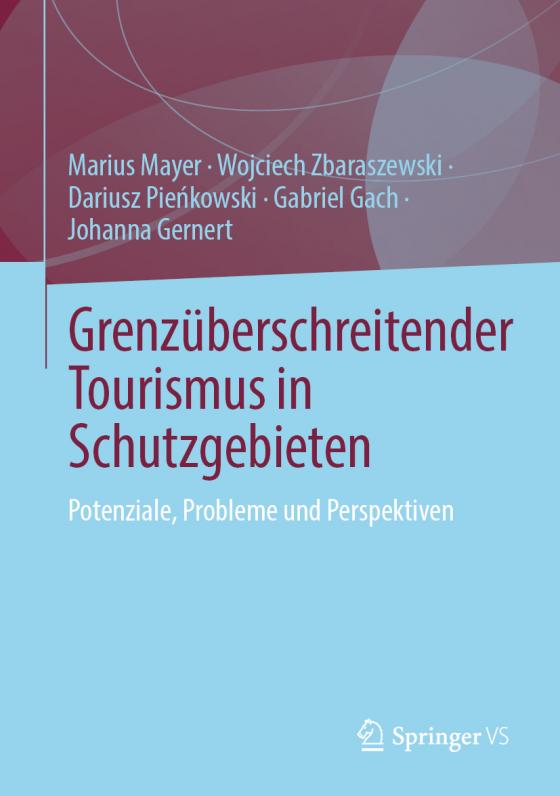 Cover-Bild Grenzüberschreitender Tourismus in Schutzgebieten