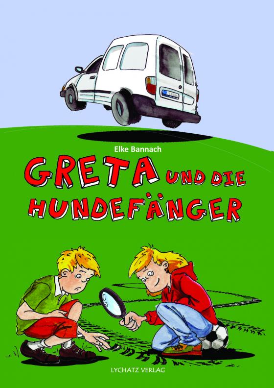 Cover-Bild Greta und die Hundefänger