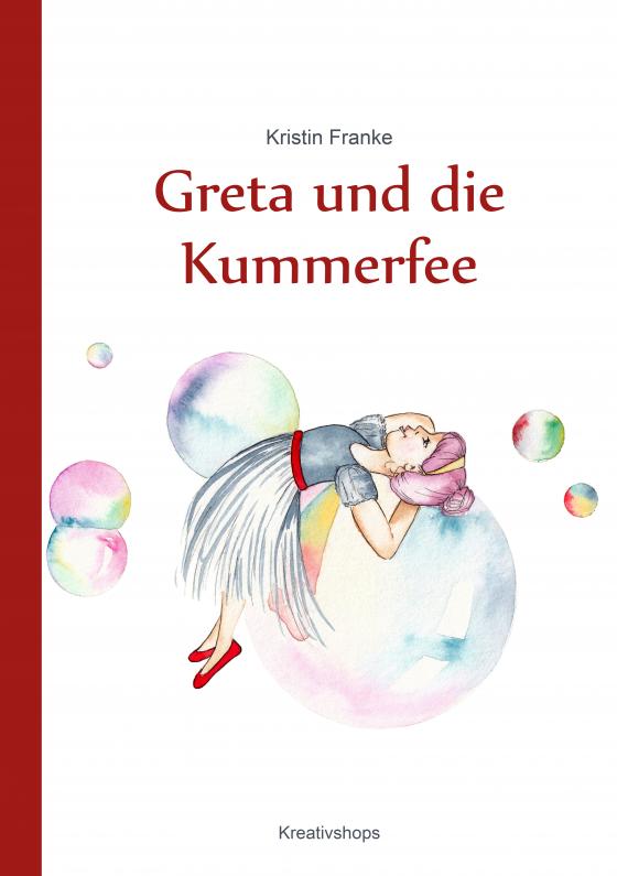 Cover-Bild Greta und die Kummerfee