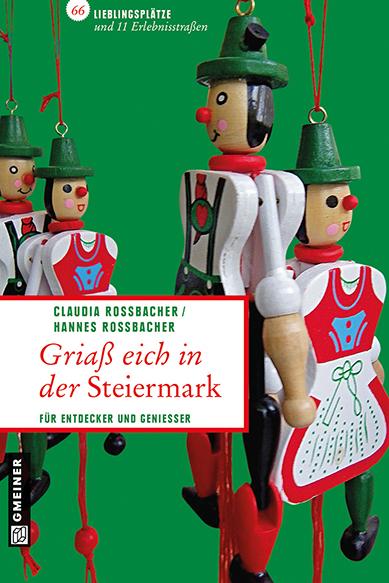 Cover-Bild Griaß eich in der Steiermark