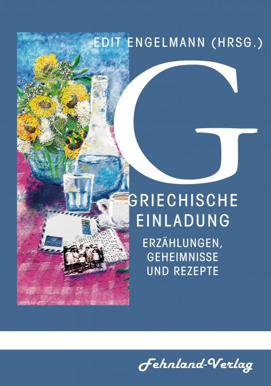 Cover-Bild Griechische Einladung in die Mythologie. Erzählungen, Geheimnisse und Rezepte