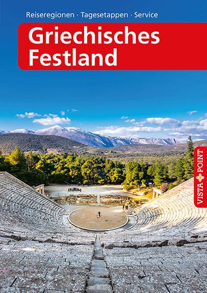 Cover-Bild Griechisches Festland - VISTA POINT Reiseführer A bis Z