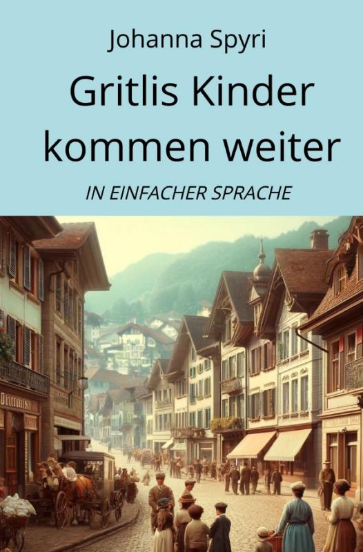 Cover-Bild Gritlis Kinder kommen weiter