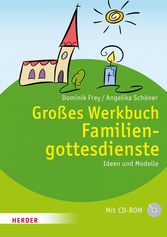 Cover-Bild Großes Werkbuch Familiengottesdienste