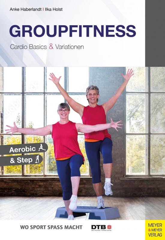 Cover-Bild Groupfitness - Cardio Basics & Variationen