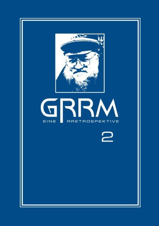 Cover-Bild GRRM - Eine RRetrospektive Band 2