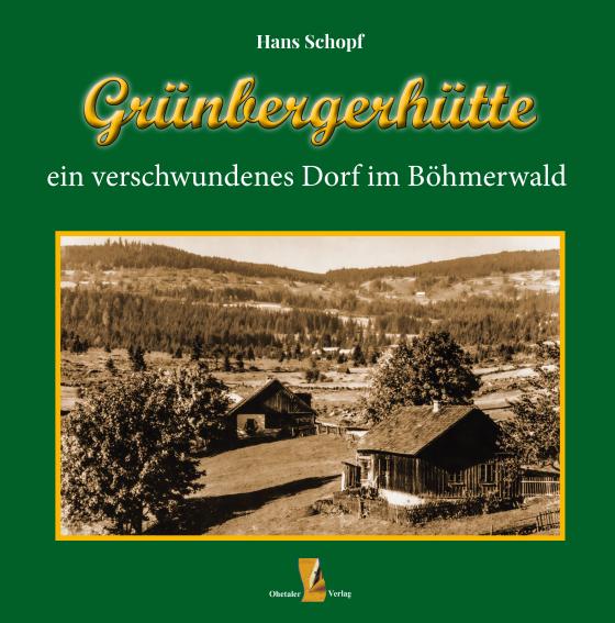 Cover-Bild Grünbergerhütte