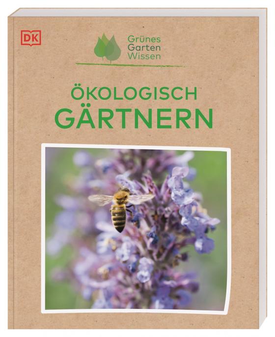 Cover-Bild Grünes Gartenwissen. Ökologisch gärtnern