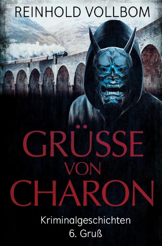 Cover-Bild Grüße von Charon / Grüße von Charon 6. Gruß