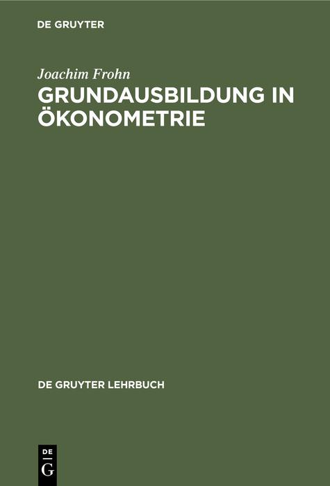 Cover-Bild Grundausbildung in Ökonometrie