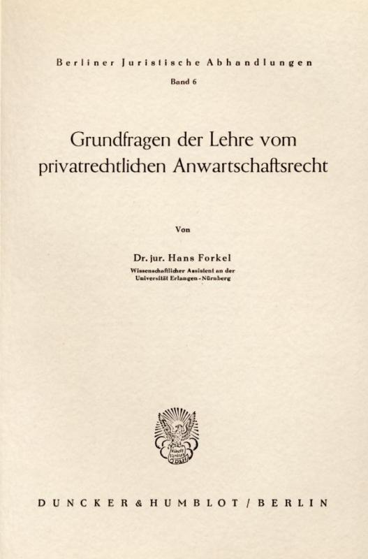 Cover-Bild Grundfragen der Lehre vom privatrechtlichen Anwartschaftsrecht.