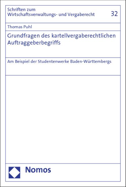 Cover-Bild Grundfragen des kartellvergaberechtlichen Auftraggeberbegriffs